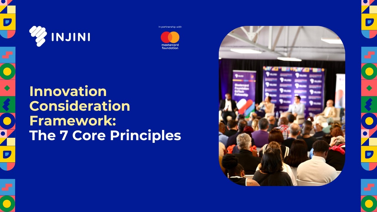 Innovation Consideration Framework: The 7 Core Principles