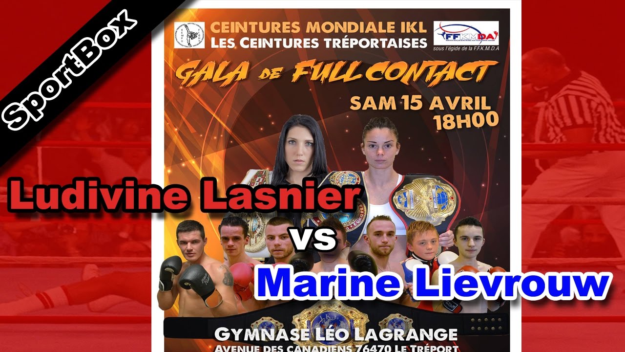 Championnat du monde IKL Full Contact - LASNIER Ludivine vs LIEVROUW Marine - [BOXING VIDEO]