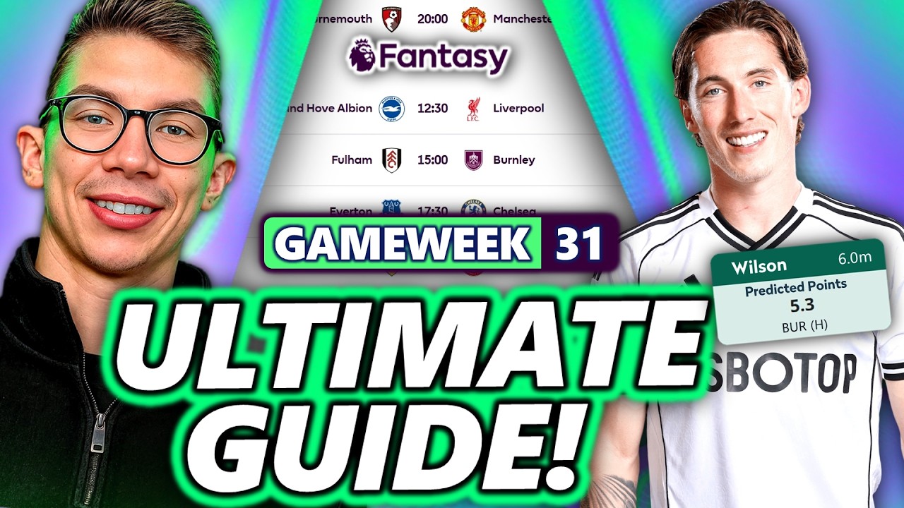 Полное руководство по 31-му туру Fantasy Premier League! 📈 | Советы по Fantasy Premier League на ...