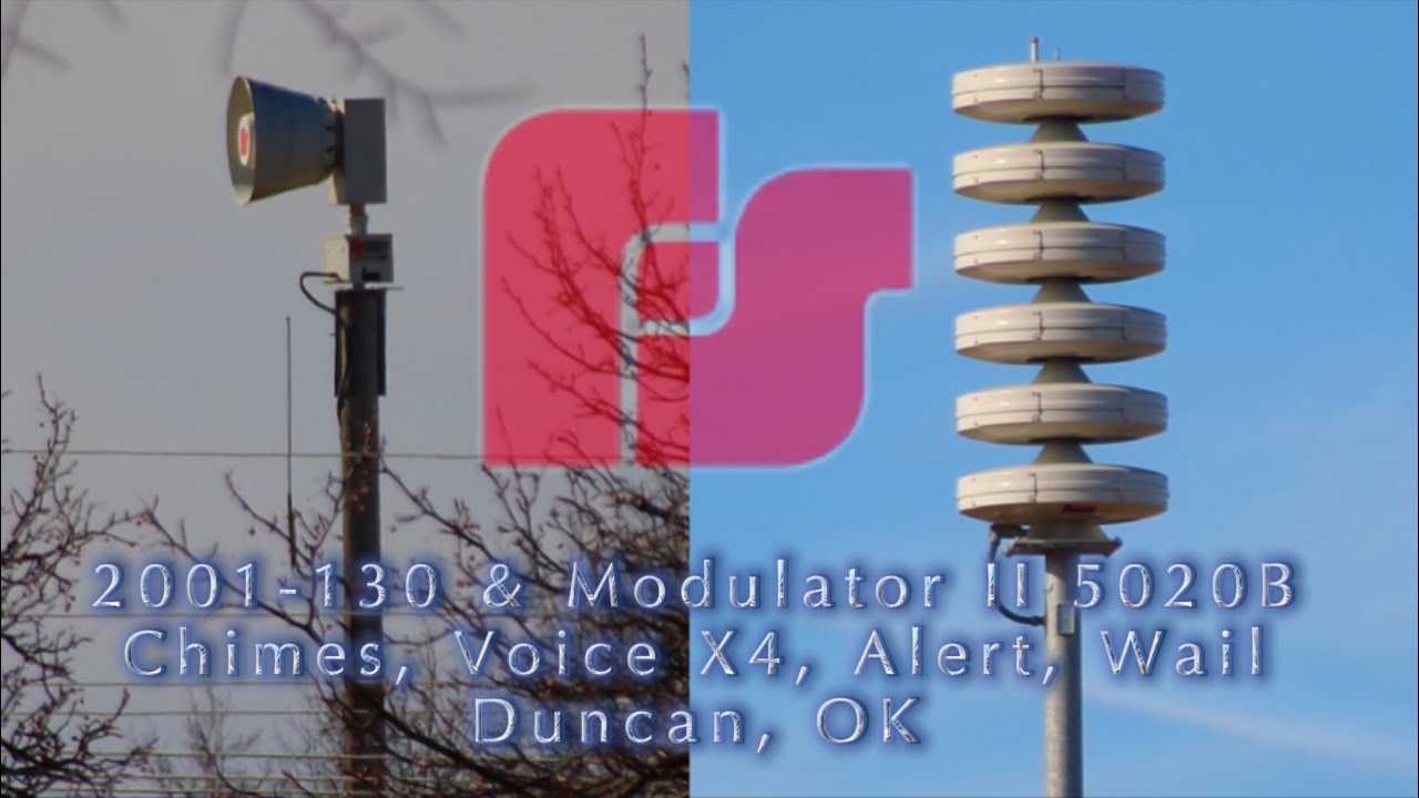 2001-130 & Modulator II 5020B Alert & Attack/Wail Signals + Voice x4, Chimes | Duncan, OK Siren Test
