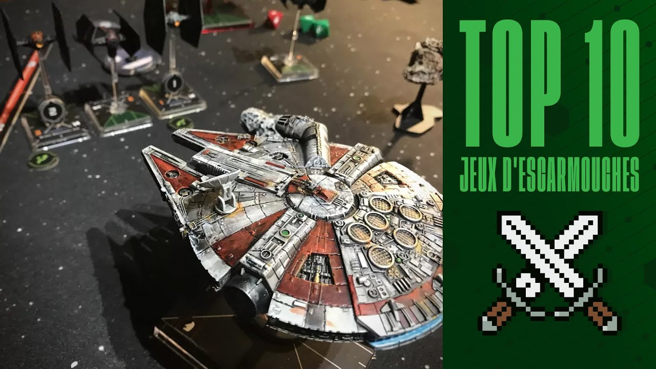TOP 10 - JEUX D'ESCARMOUCHES