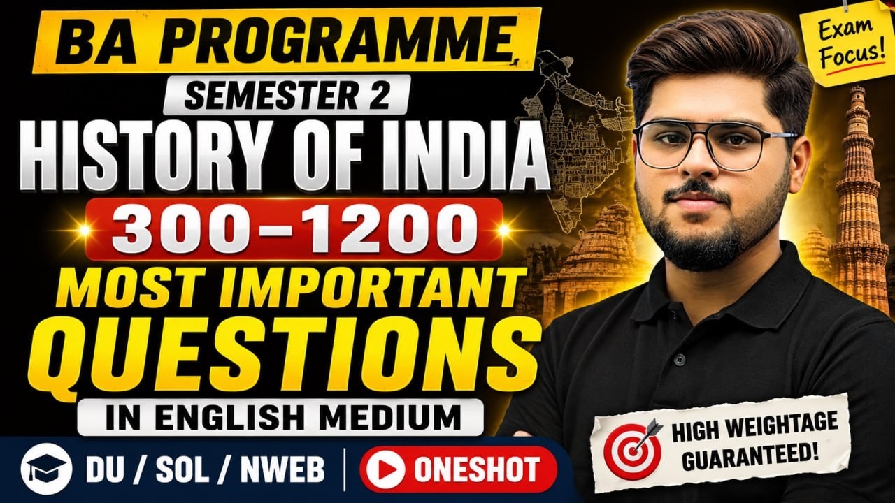 History Of India 300-1200 CE Most Important Question ONESHOT 2026-27 for SOL DU NCWEB semester 2