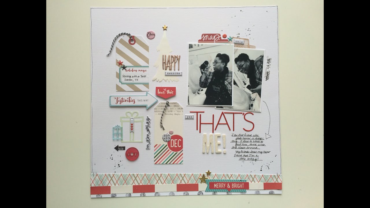 Scraptastic Design Team Layout #8 - Yes, That's Me!