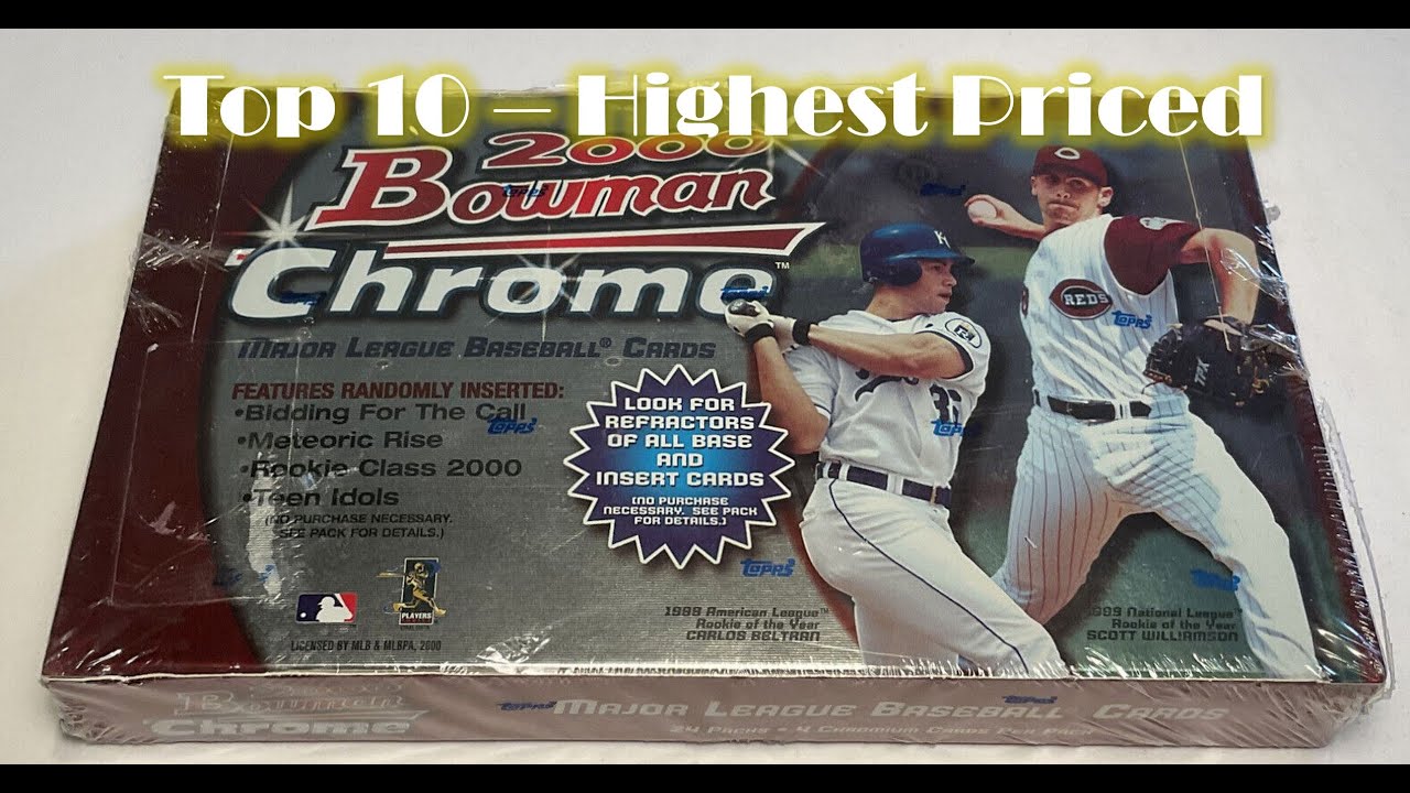 TOP 10 Valuable Cards from 2000 Bowman Chrome Baseball + Opening a sealed box and pulling a Top 2!!!