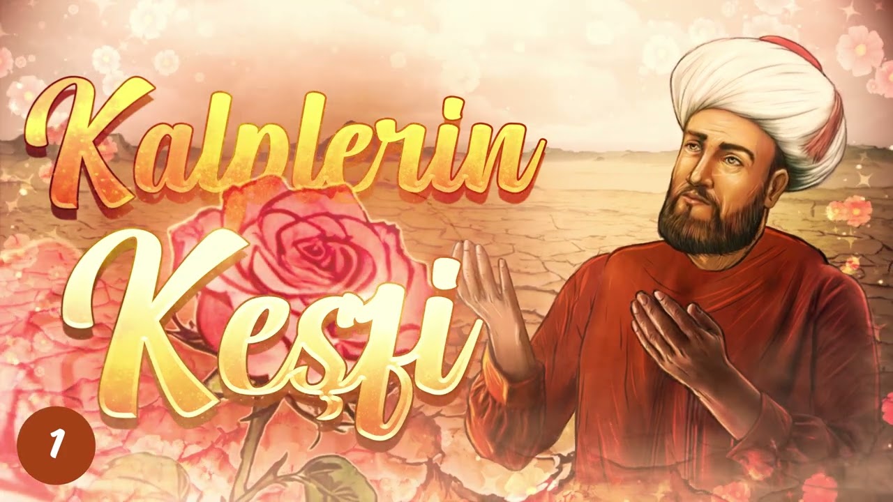 Kalplerin Keşfi 1 - İmam Gazali - (Bölüm 1-6) - 🎧 Sesli Kitap