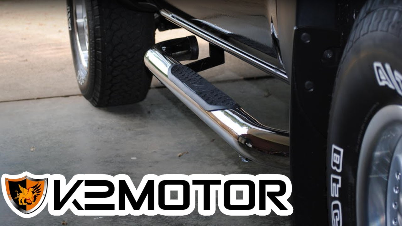 K2 MOTOR INSTALLATION VIDEO: TRUCK SUV SIDE STEP BARS INSTALLATION