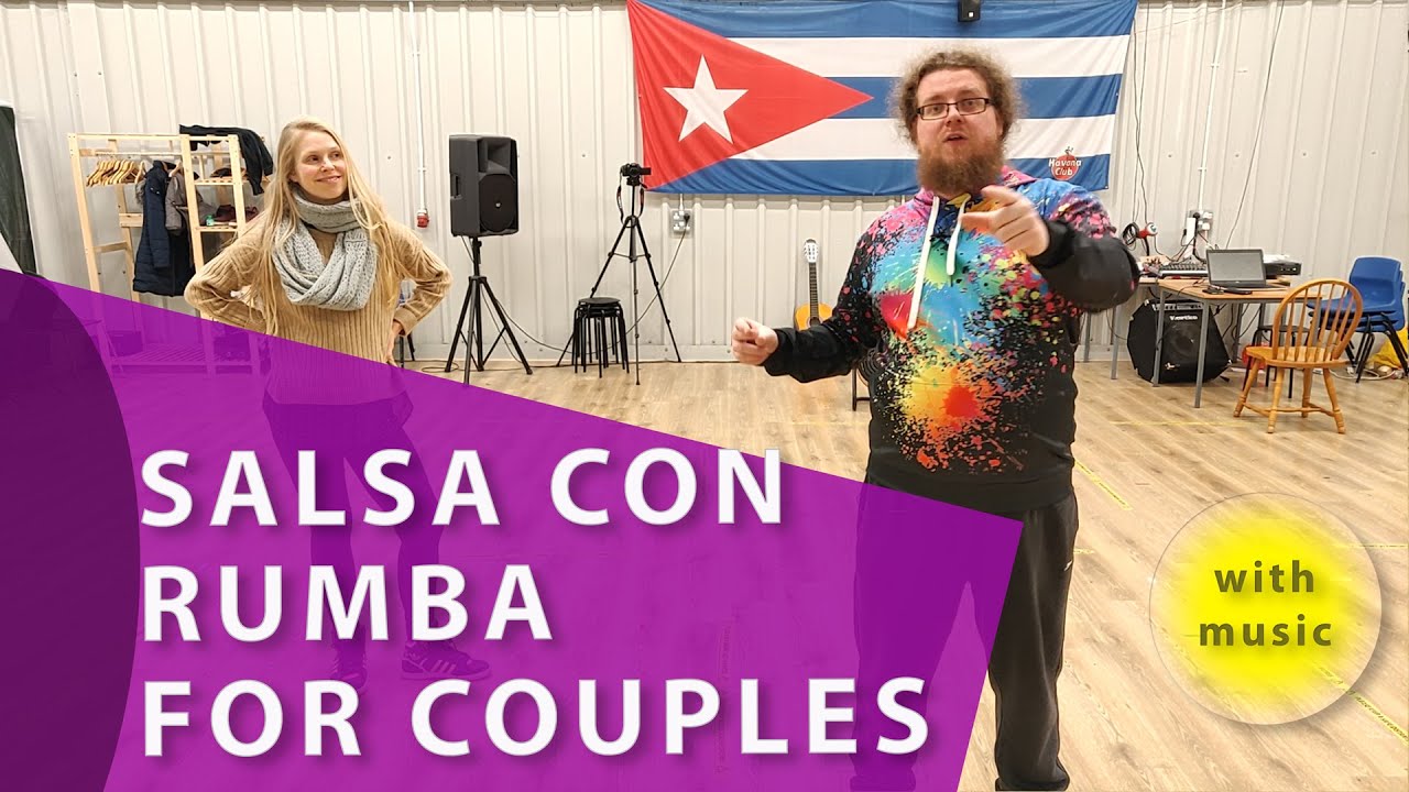 Salsa con Rumba for Couples (with music)