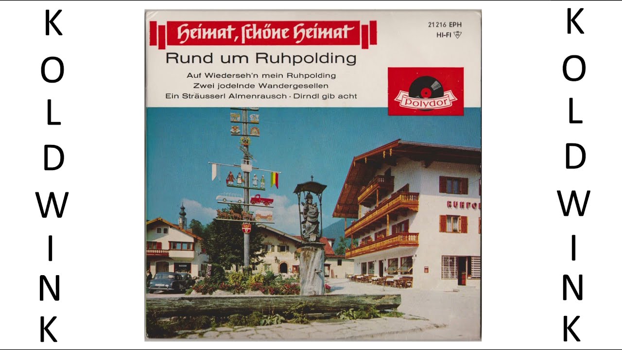 AUF WIEDERSEH'N MEIN RUHPOLDING (POLKA) - CHIEMGAUER JODLER-DUO, HANS CONZELMANN UND SEIN ORCHESTER