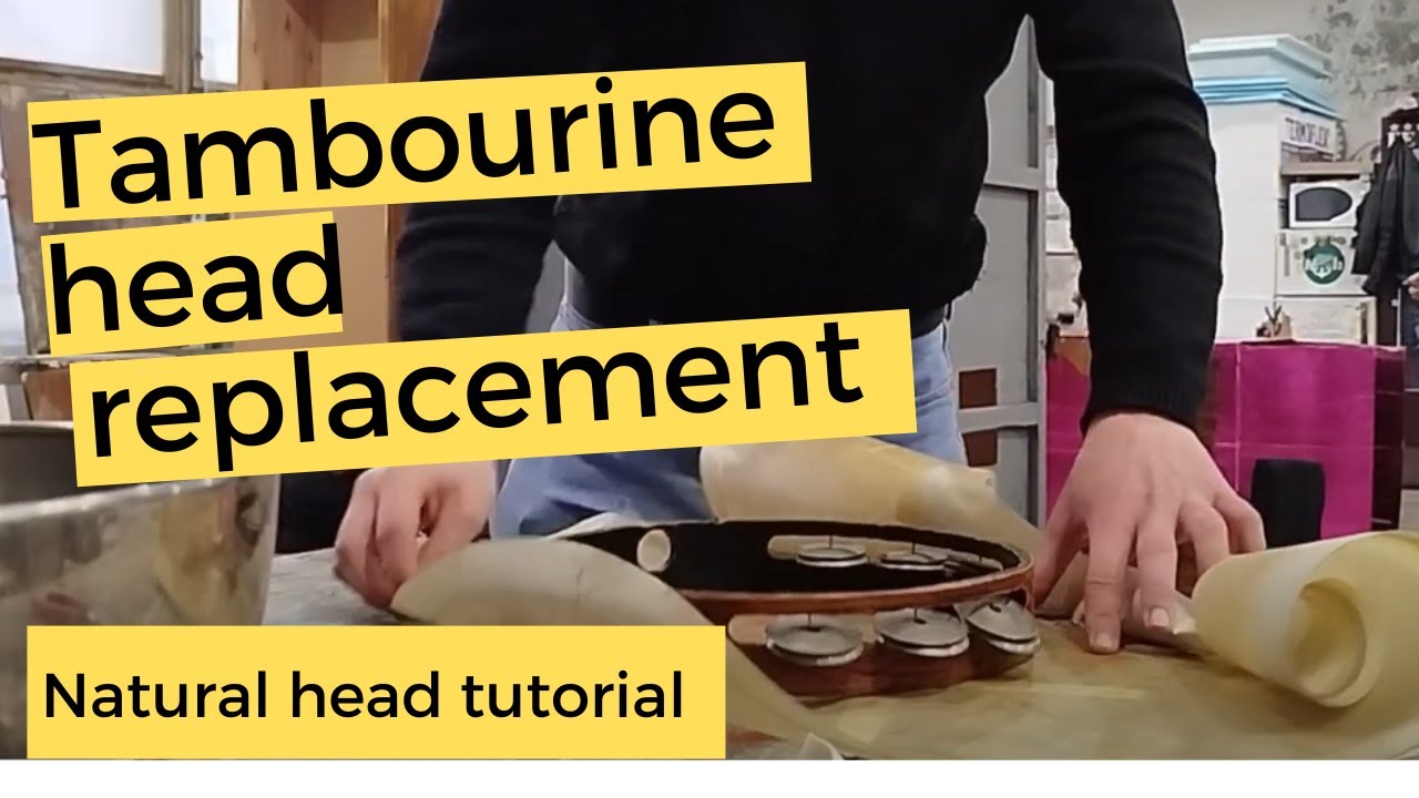 HOW TO Tambourine head replacement with natural head