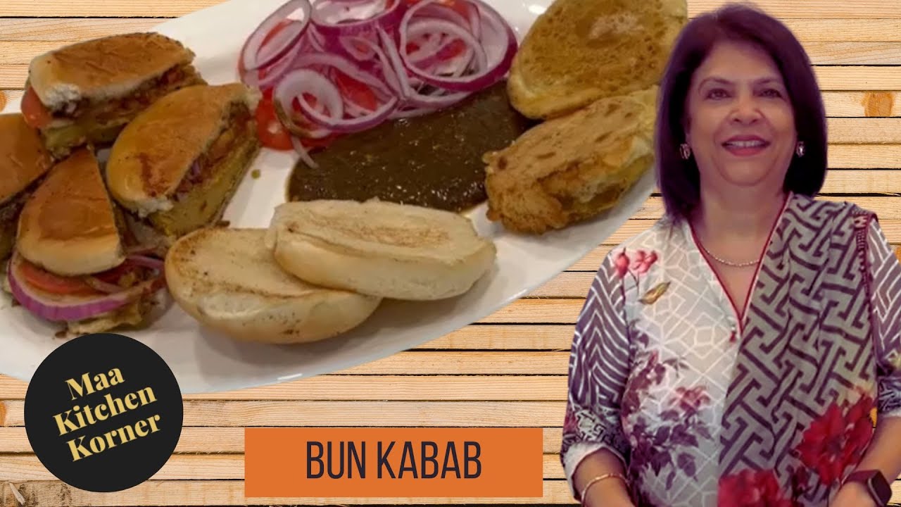 Karachi Style Bun Kabab | Pakistani Street Food |  Special Bun Kebab Recipe - Maa Kitchen Korner