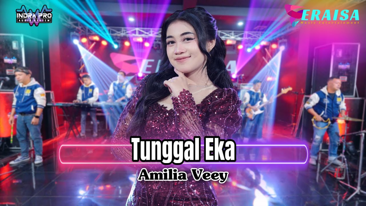 TUNGGAL EKA - AMILIA VEEY - OM ERAISA ( Live Record Studio )