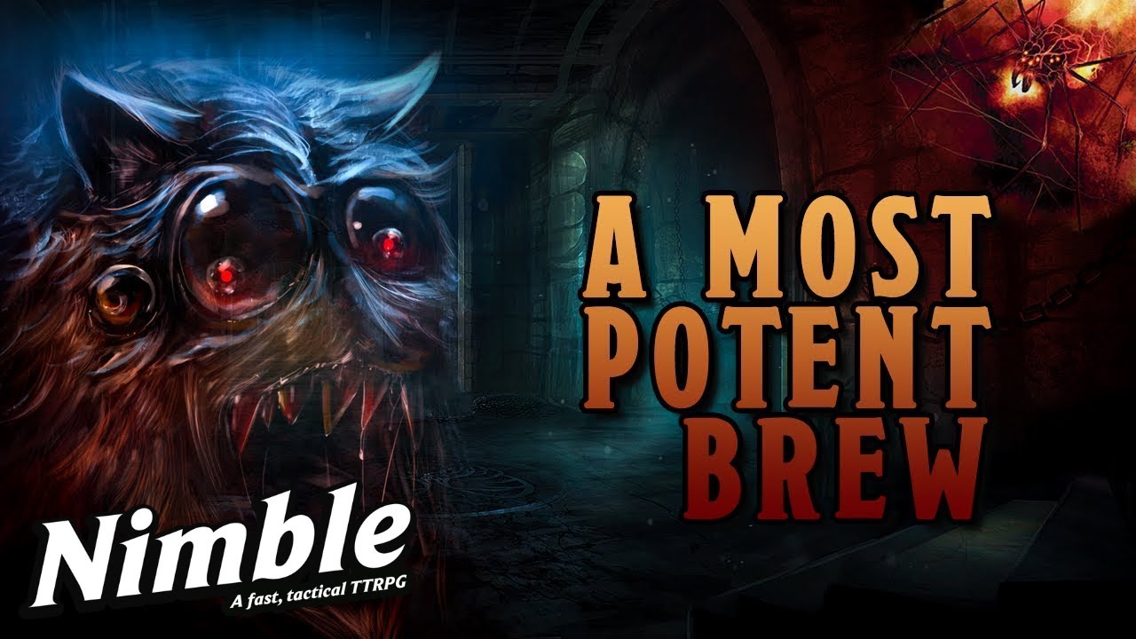 A Most Potent Brew | Nimble 5E Playtest One-Shot