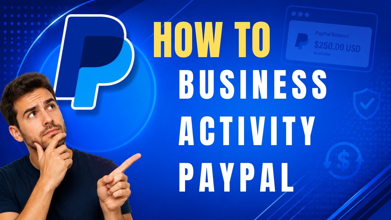 How to Check Your PayPal Business Account Activity (Step-by-Step Guide)