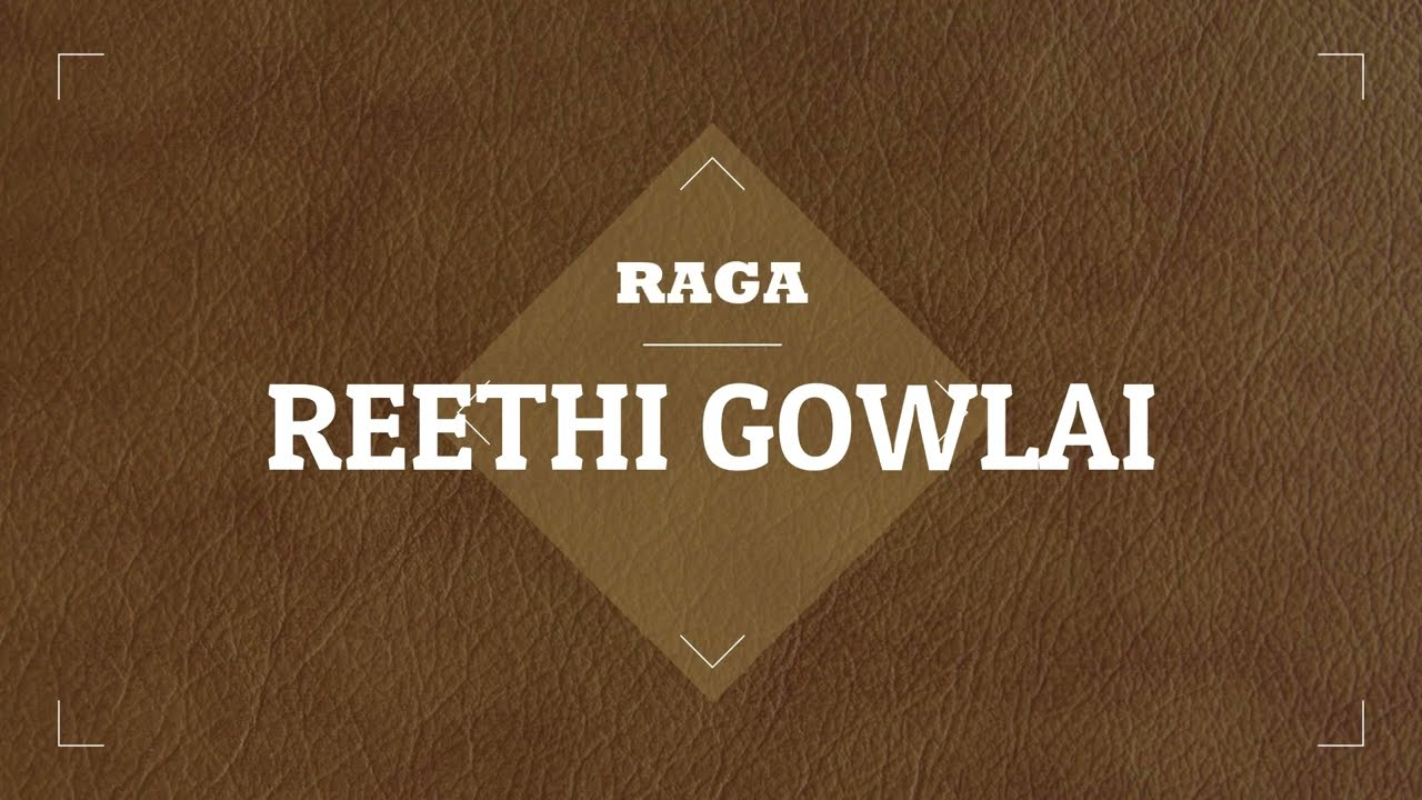 Ragam Arivom  03  | Reethi  Gowlai |  Amala Thayaabaraa song