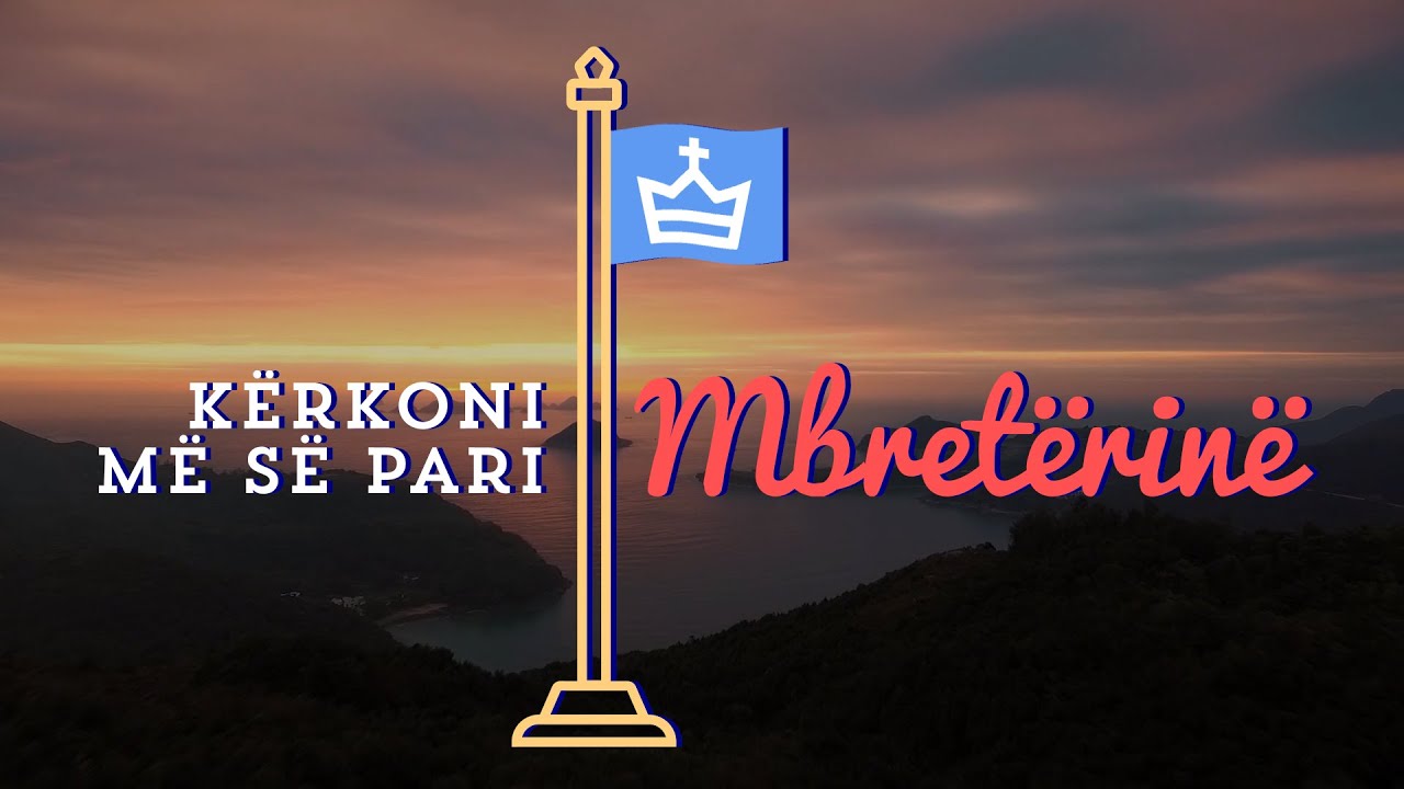 Kërkoni më së pari mbretërinë e Perëndisë