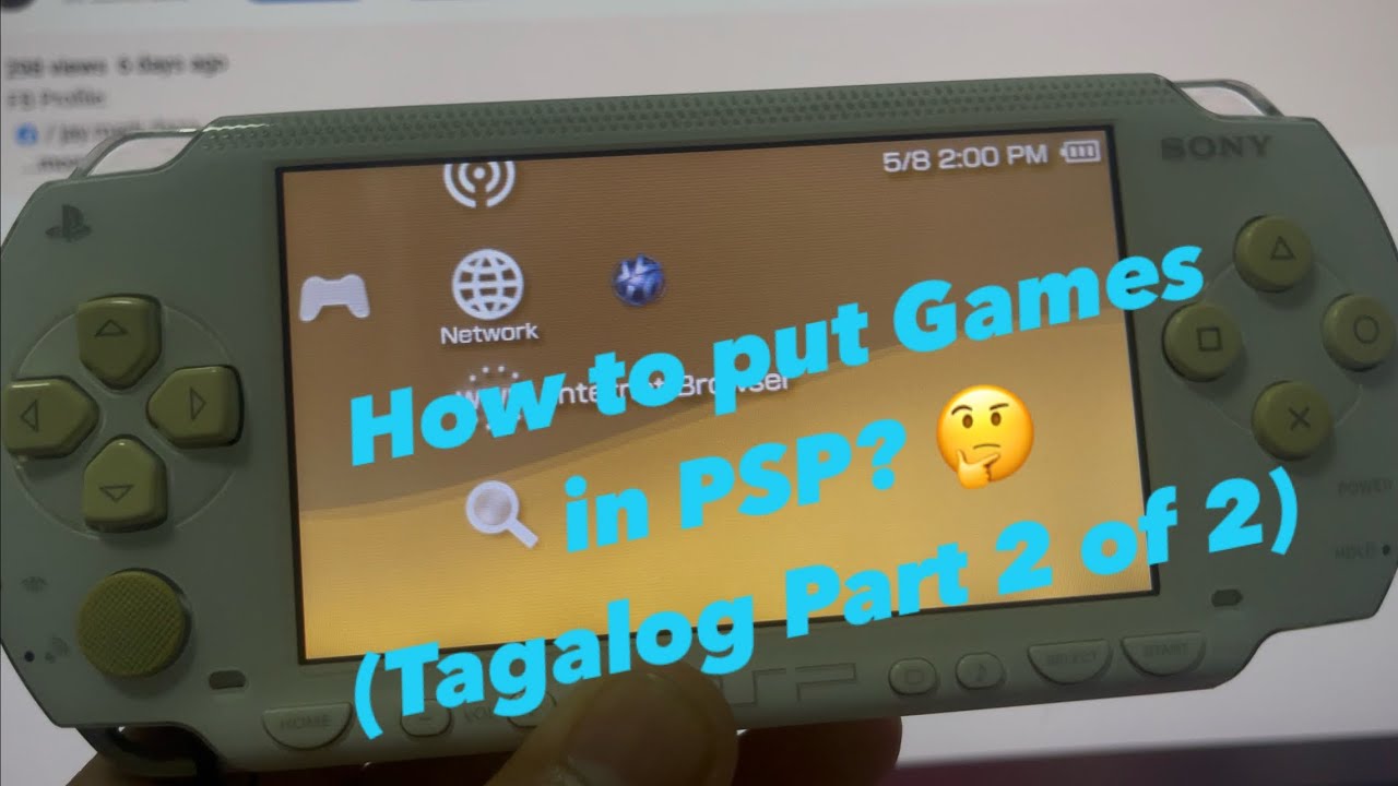 How to put your Games in PSP? (Tagalog Part 2 of 2)