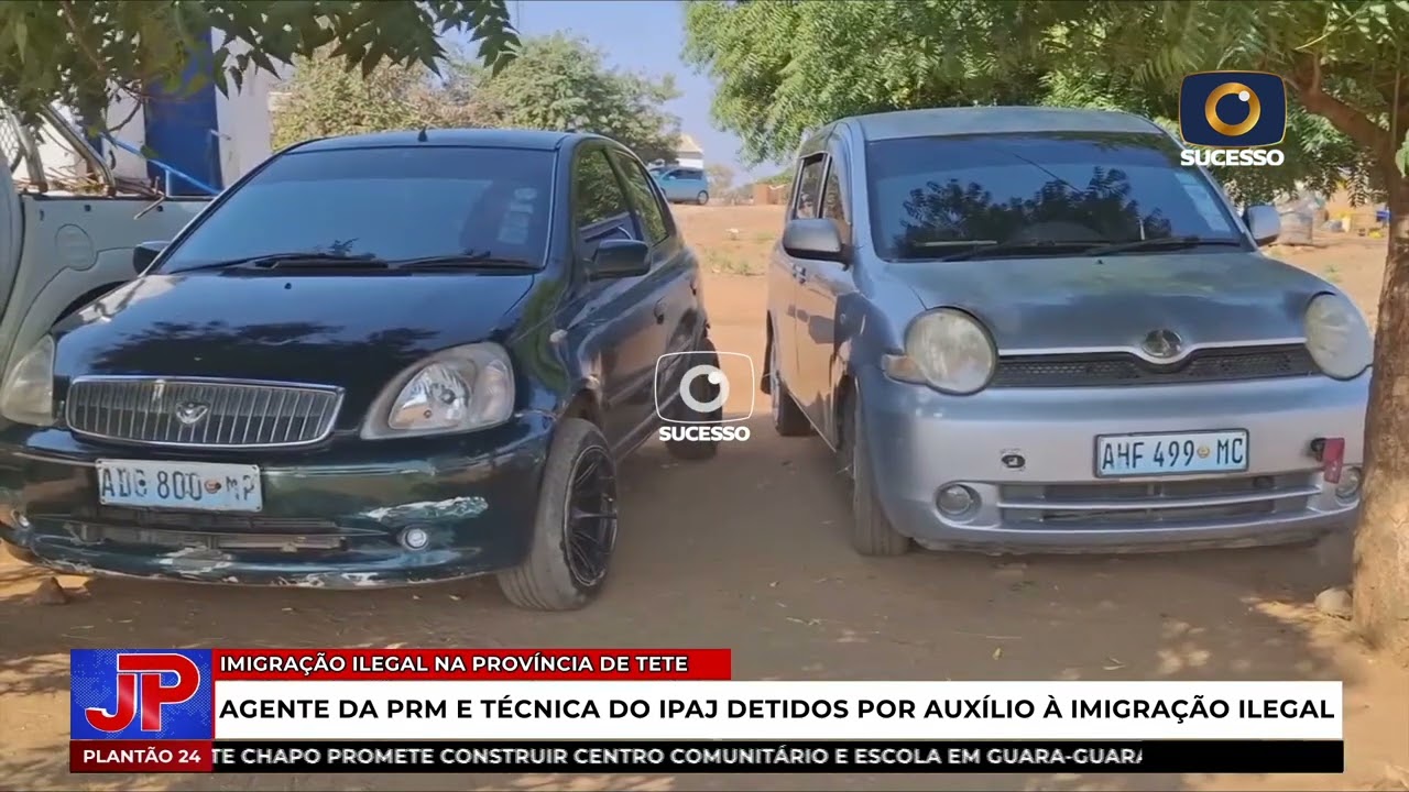 AGENTE DA PRM E TÉCNICA DO IPAJ DETIDOS POR AUXÍLIO À IMIGRAÇÃO ILEGAL EM TETE