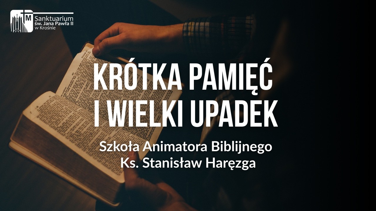 Kryzys Europy a przestroga ze Starego Testamentu | Ks. Stanisław Haręzga