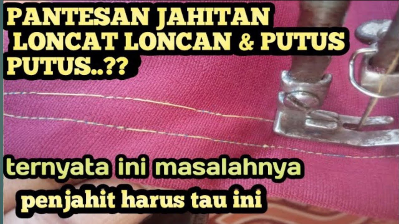 Apa Penyebab Jahitan Sering Loncat Pada Mesin Jahit Butterfly (Mesin Jahit Hitam)