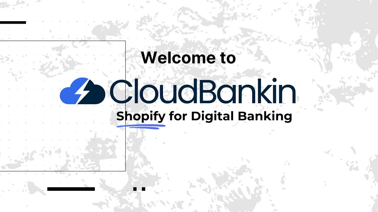 CloudBankin | Shopify for Digital Banking