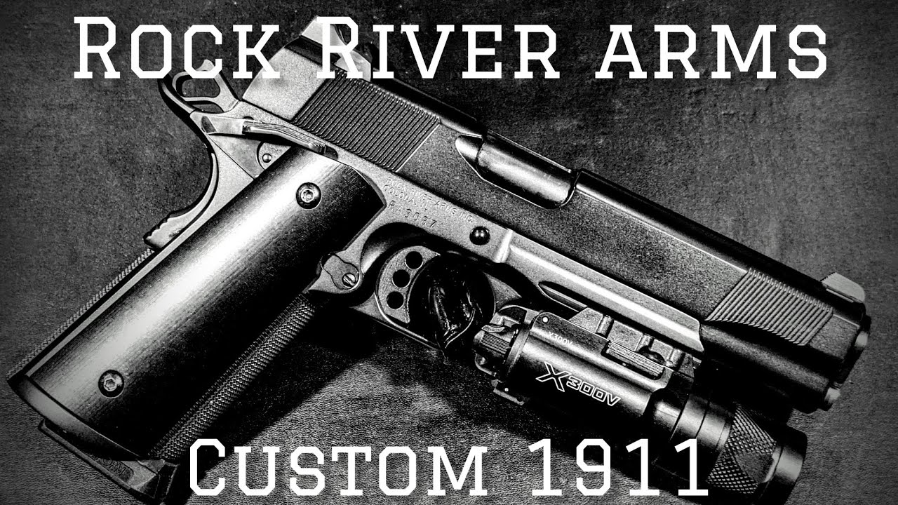 Rock River Arms Custom 1911: Best I've Ever Owned!