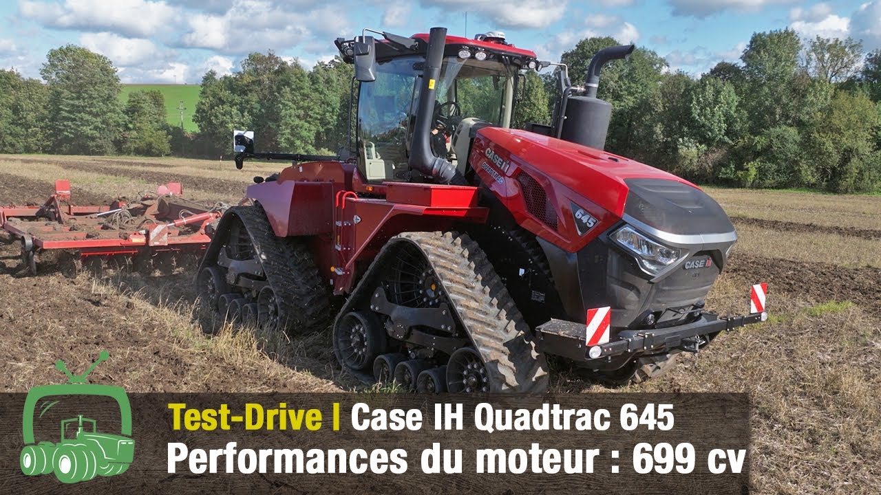Case IH Quadtrac 645 | Test-Drive | 699 ch | + Nouveautés : Case IH AF10 & AF11
