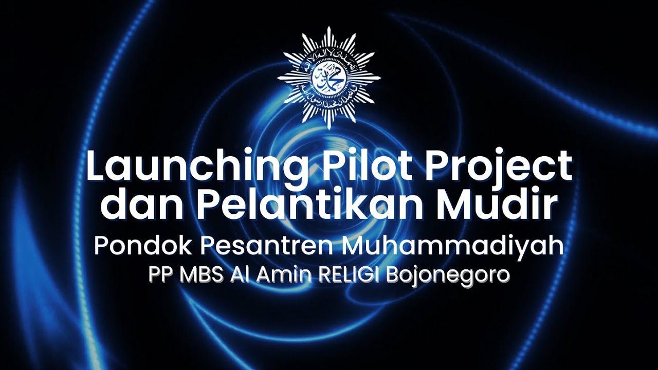 Launching Pilot Project dan Pelantikan Mudir PP MBS Al Amin RELIGI Bojonegoro