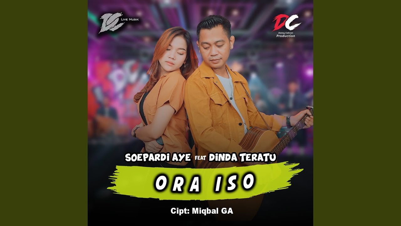 Ora Iso (feat. Dinda Teratu)