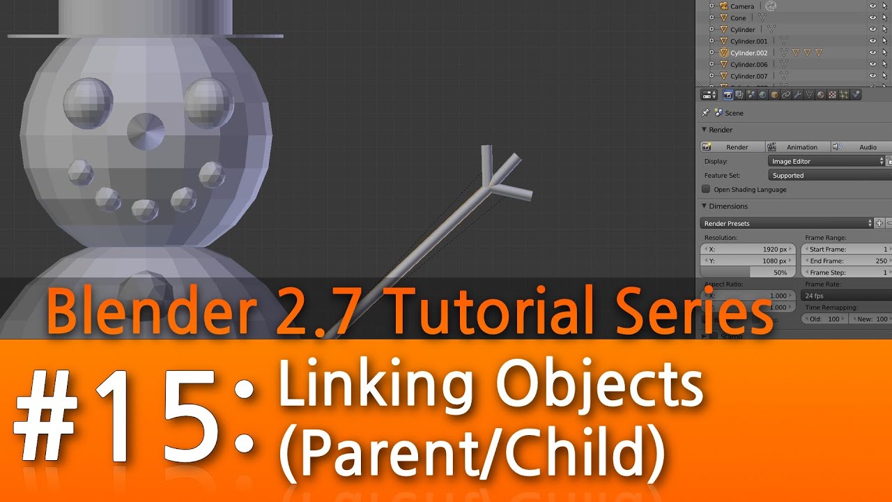 Blender 2.7 Tutorial #15 : Linking Objects (Parent/Child)
