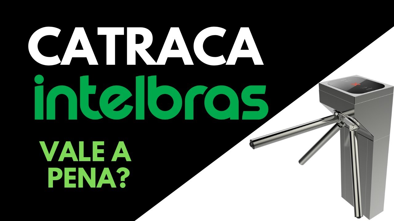 Catraca Intelbras vale a pena para minha academia?