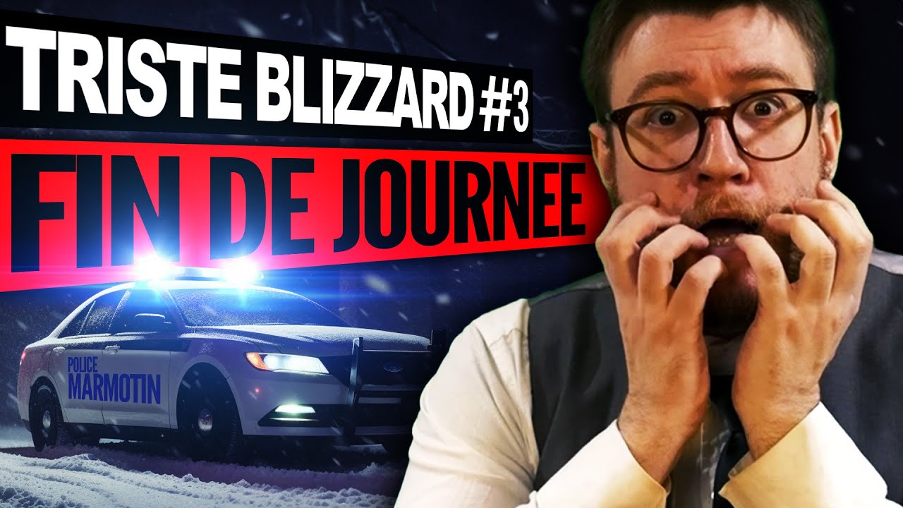 FIN DE JOURNÉE - TRISTE BLIZZARD - CHAPITRE 3 🎄