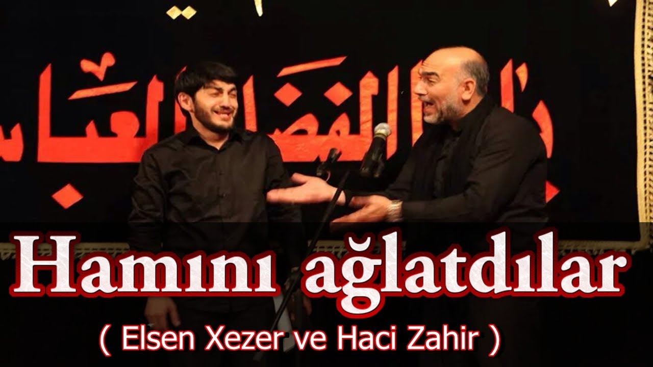 Elşən Xəzər və Haci Zahir İranda hamını ağlatdı
