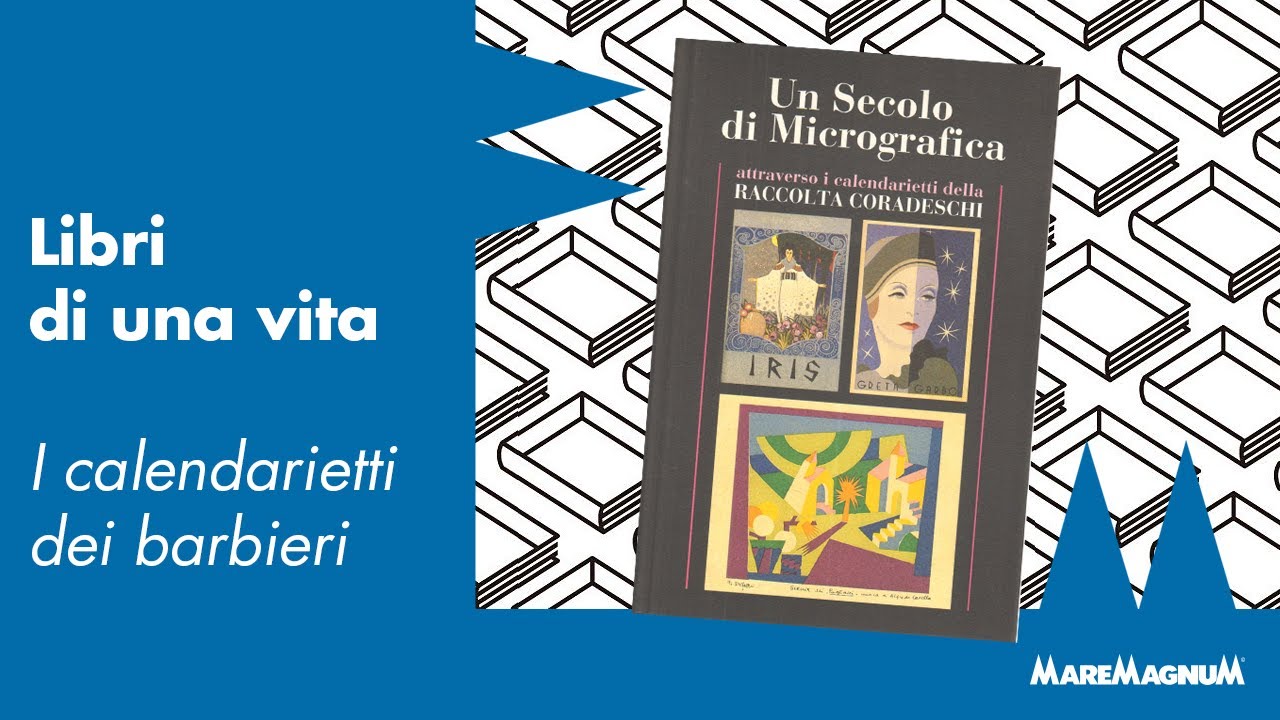 Libri di una vita | I calendarietti dei barbieri