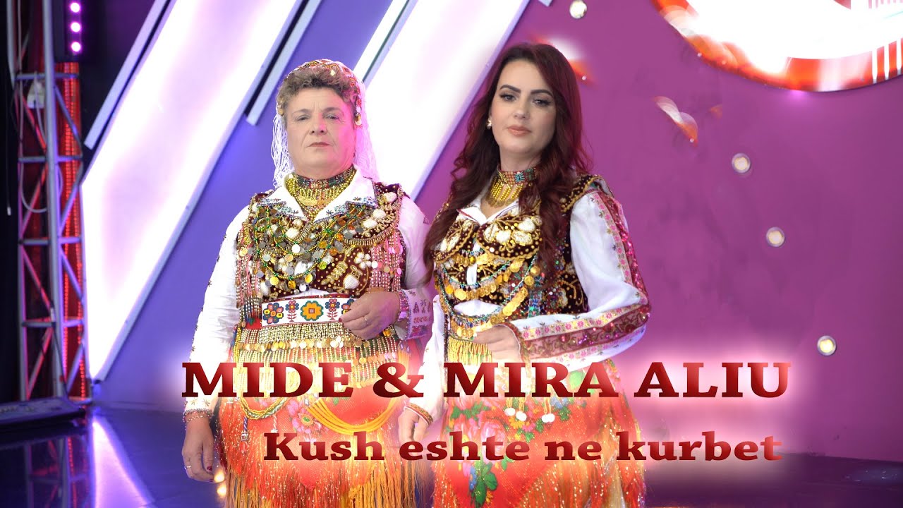 Mide & Mira Aliu - Kush eshte ne kurbet  (Cover ) ( Official video 4K ) Gezuar 2026