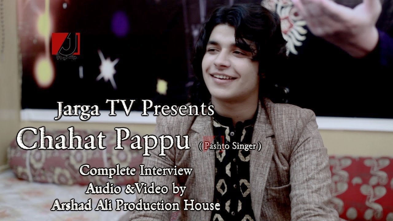 Chahat Pappu Complete Interview | Pashto Singer Latest Interview 2021