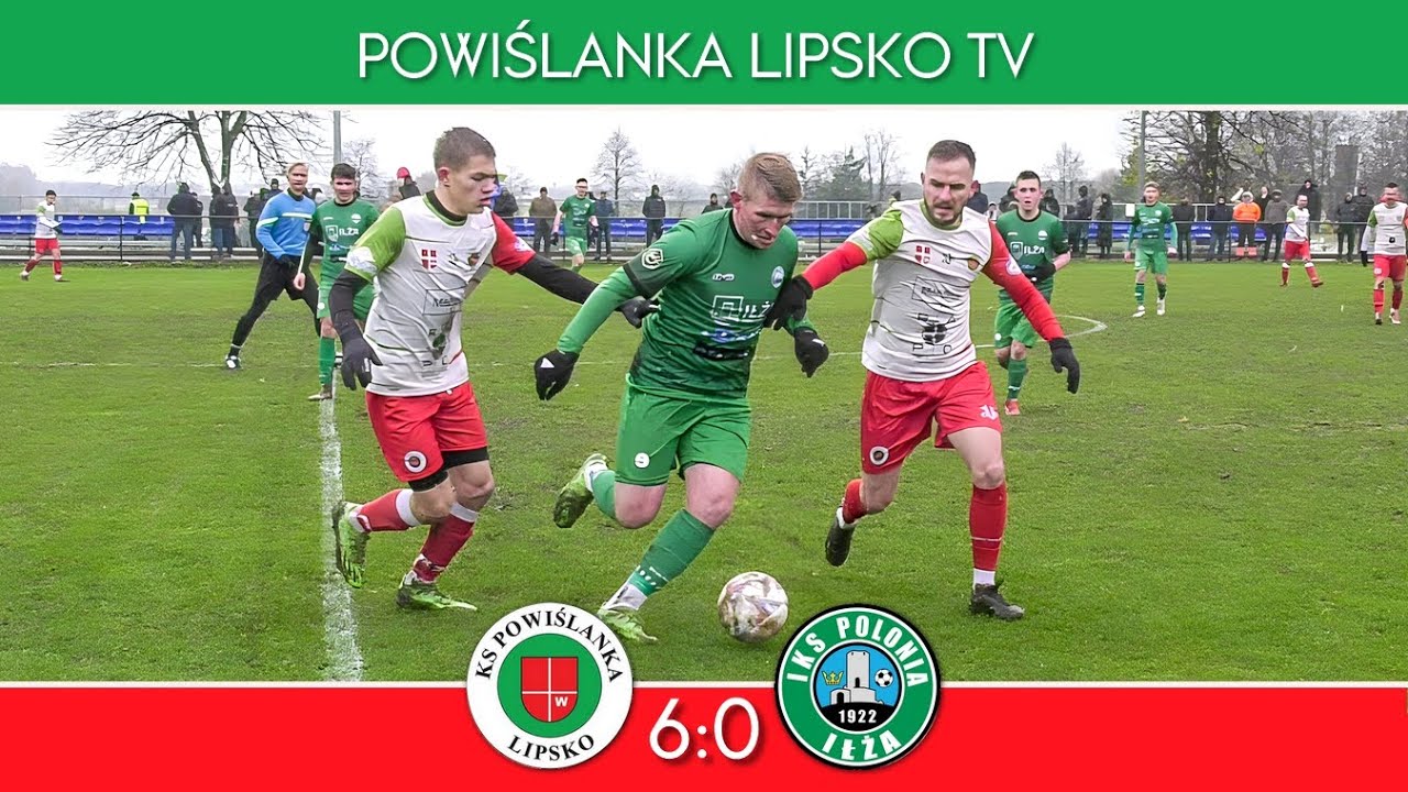 Powiślanka Lipsko - Polonia Iłża 6:0 (Skrót)