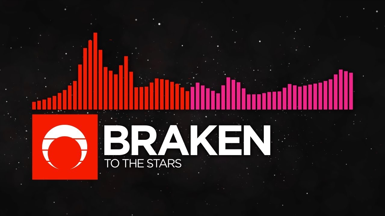 [Liquid Drum & Bass/Melodic Drumstep] - Braken - To The Stars