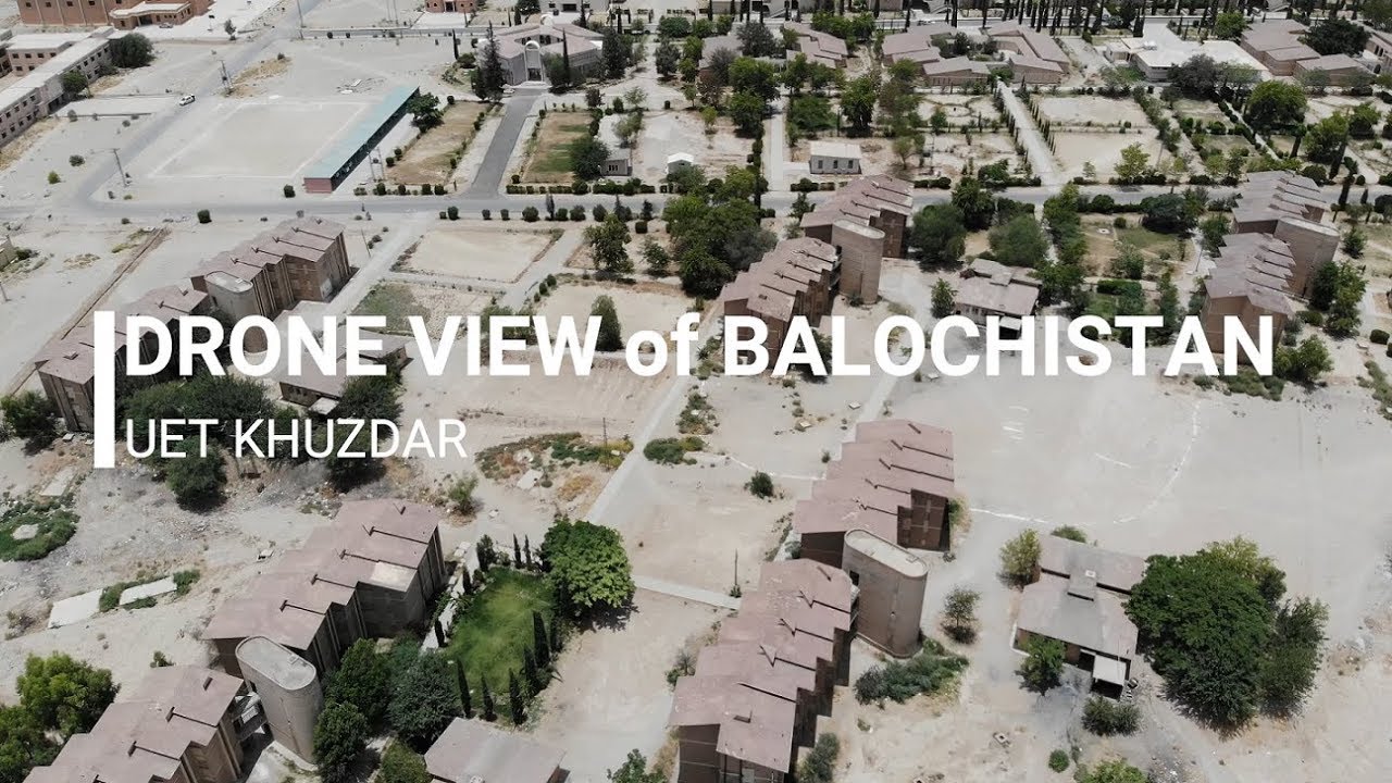 DRONE VIEW Of BALOCHISTAN UET, Khuzdar (4K)