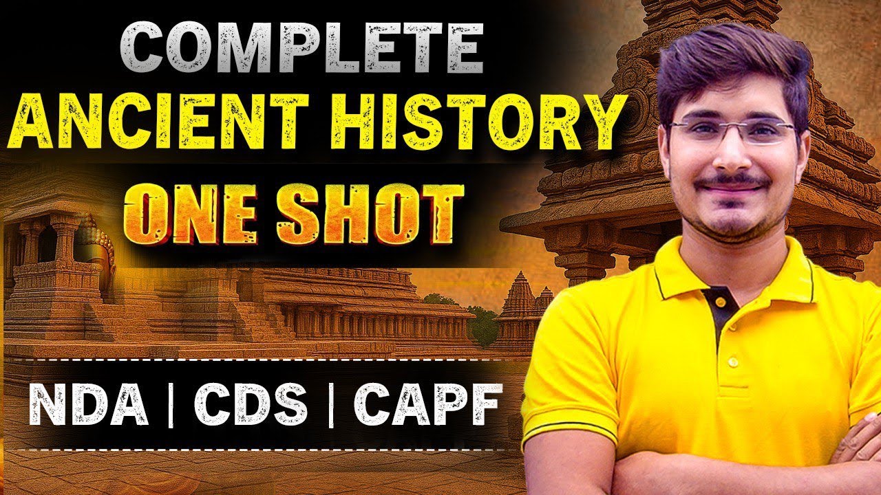 ANCIENT HISTORY ONE SHOT FOR NDA AND CDS 1 2026 | JATIN SIR | 