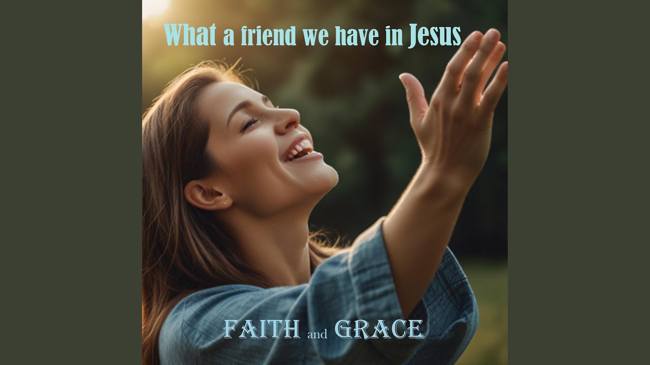 what a friend we have in jesus (cover)