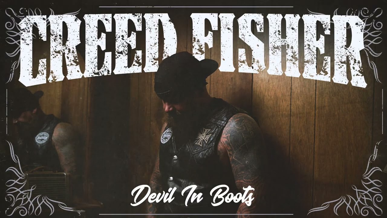 Creed Fisher - Devil In Boots (Official Art Track)