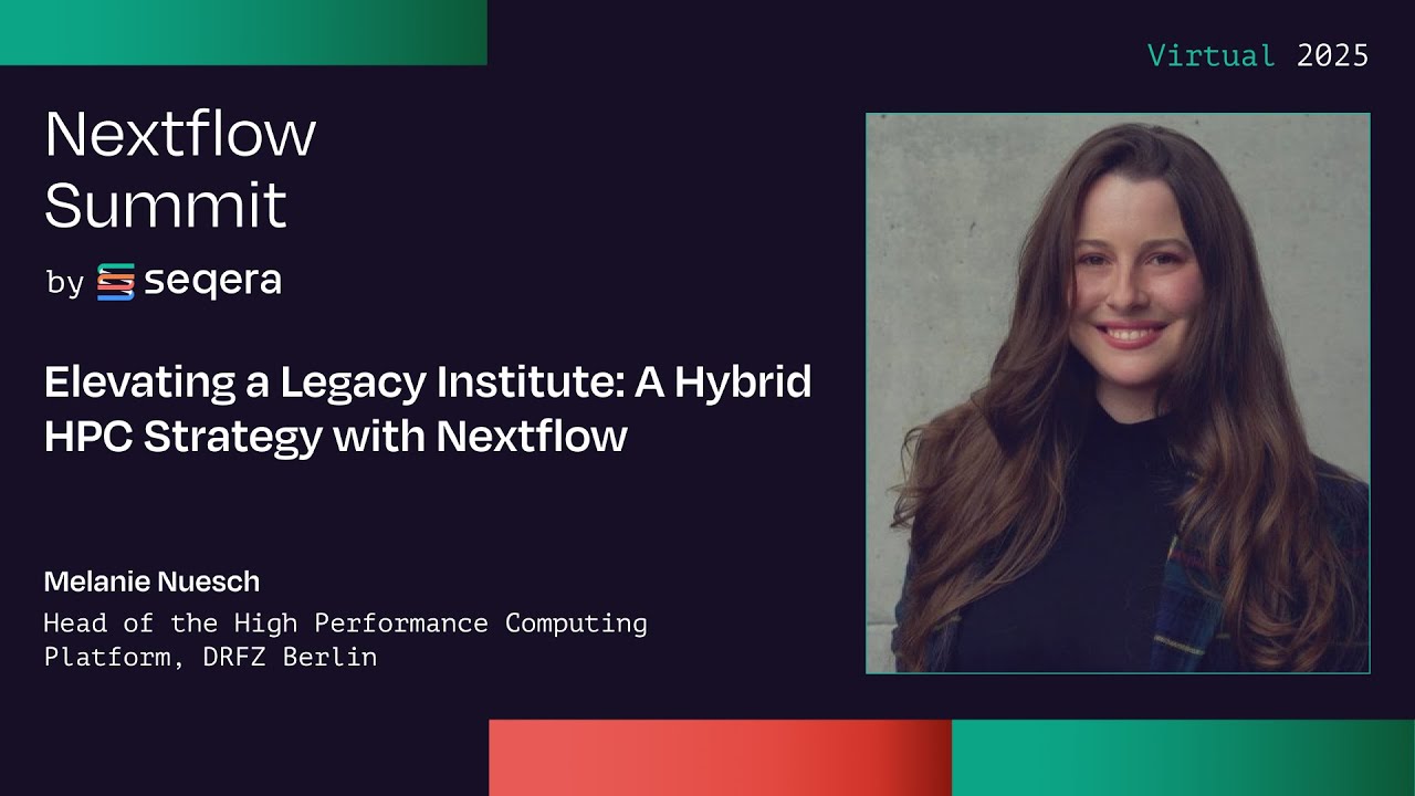 Мелани Нуеш: Развитие института наследия: гибридная стратегия HPC с Nextflow