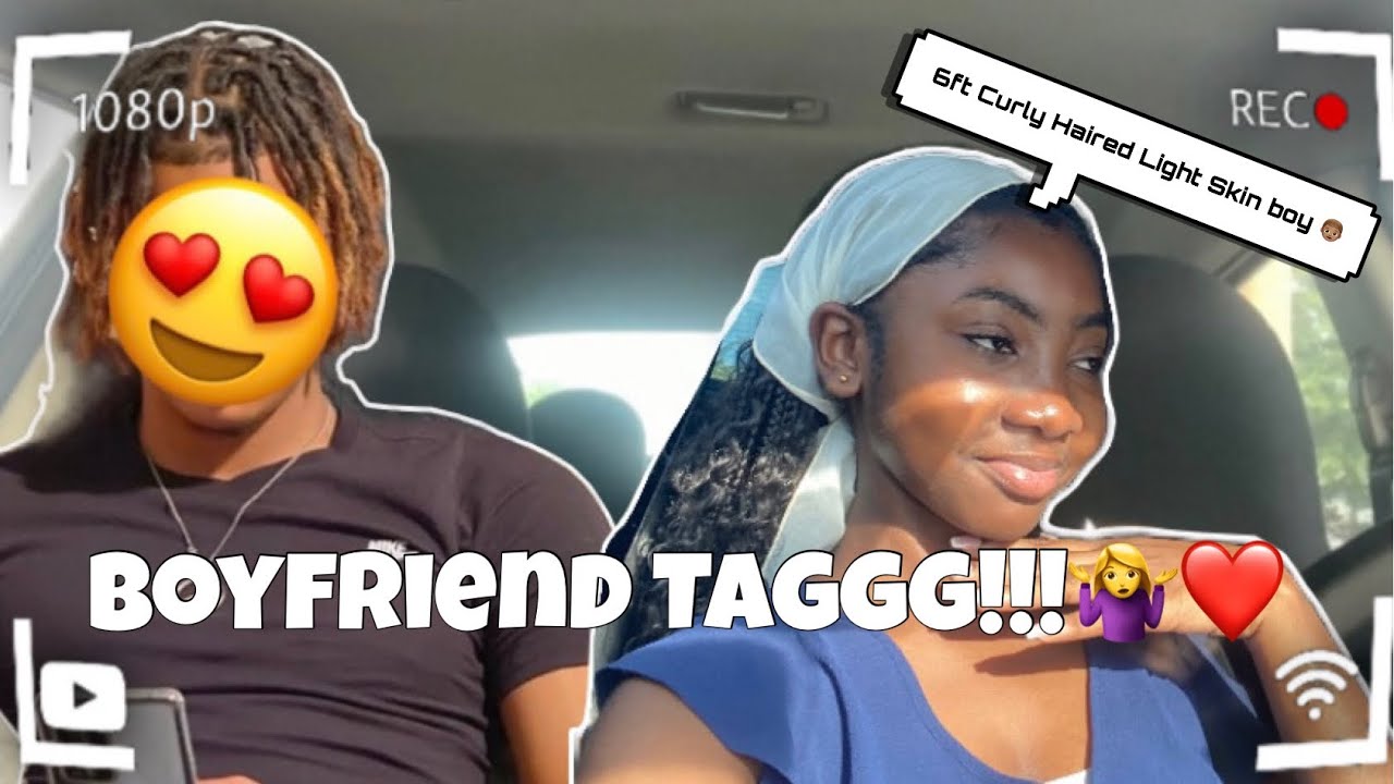 Boyfriend Tag!!!😱❤️