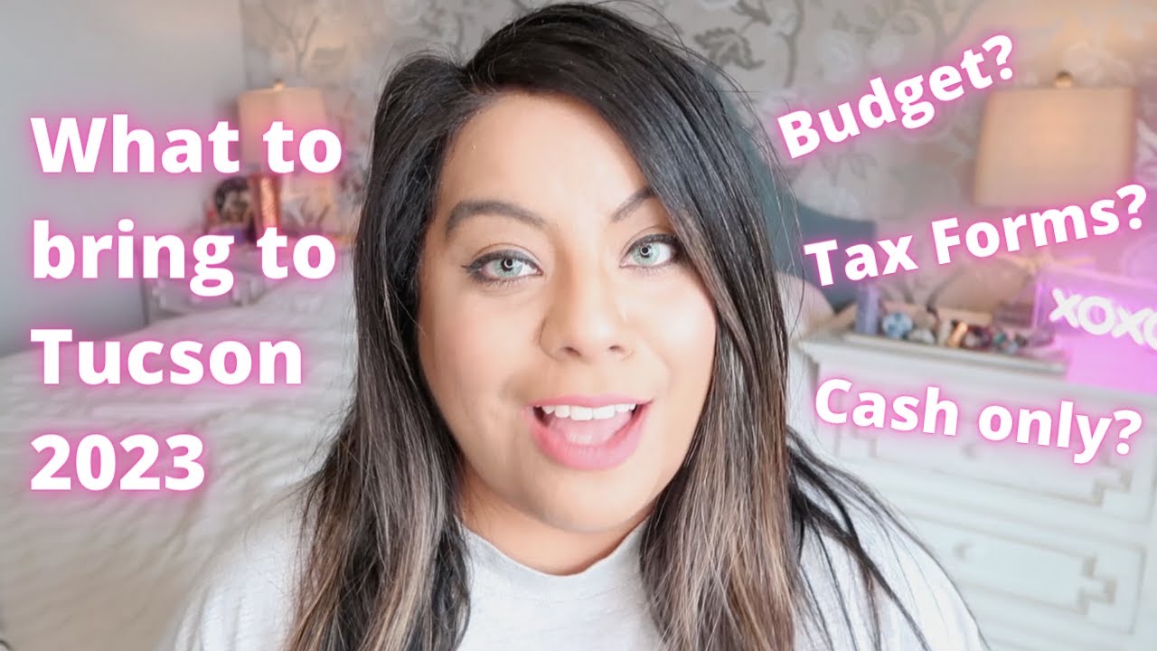 TUCSON GEM SHOW TIPS, MUST BRING LIST OF THING YOU NEED FOR THE 2023 TUCSON GEM SHOW!