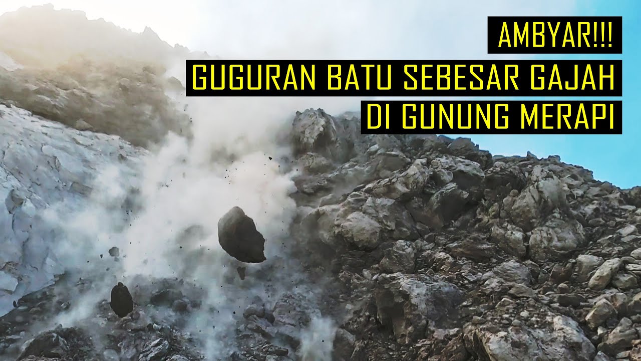 AMBYAR!! GUGURAN BATU SEBESAR GAJAH TEREKAM KAMERA DRONE DI KUBAH LAVA MERAPI