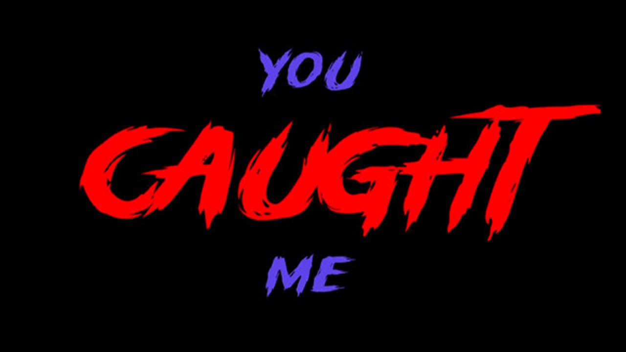 You Caught Me | A Short Horror Film