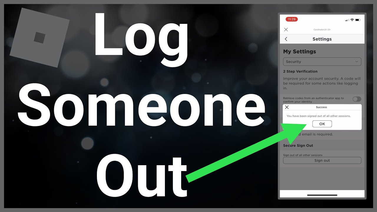 How To Log Someone Out Of Your Roblox Account