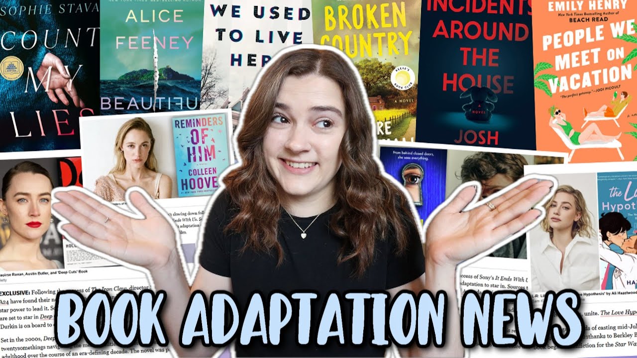 Book to Movie Adaptation NEWS (40+ books that are becoming movies and tv shows soon!)