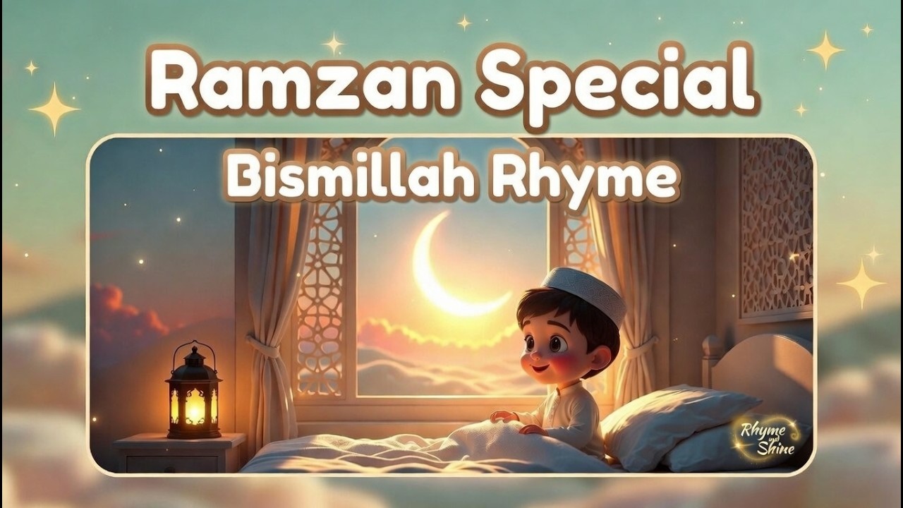 Ramzan Special Islamic Rhymes Compilation 🌙✨ | Bismillah Song for Kids | Daily Duas & Good Habits
