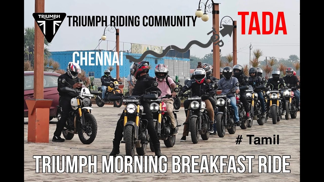 Triumph TADA ride | Chennai to TADA | Triumph Riding Club |Tada breakfast ride | #triumph #speed400
